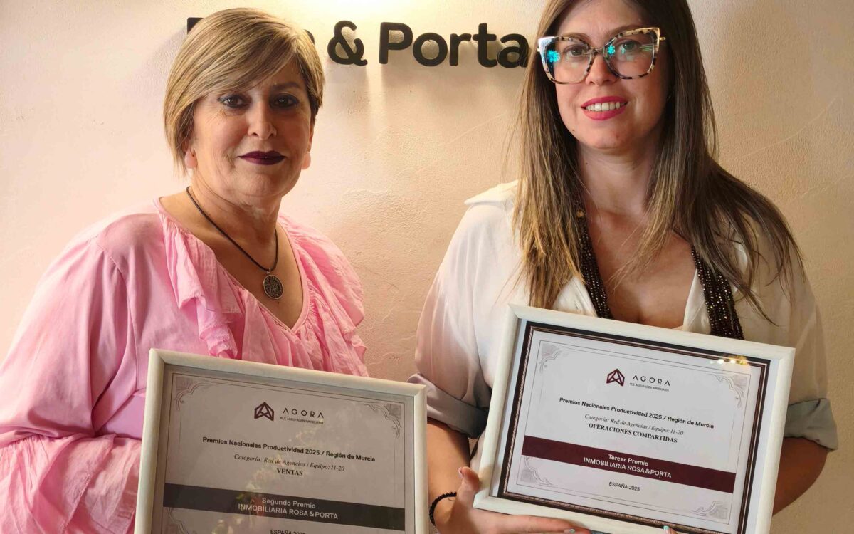 Rosa & Porta, segunda mejor inmobiliaria de Murcia en ventas y captación según Ágora MLS